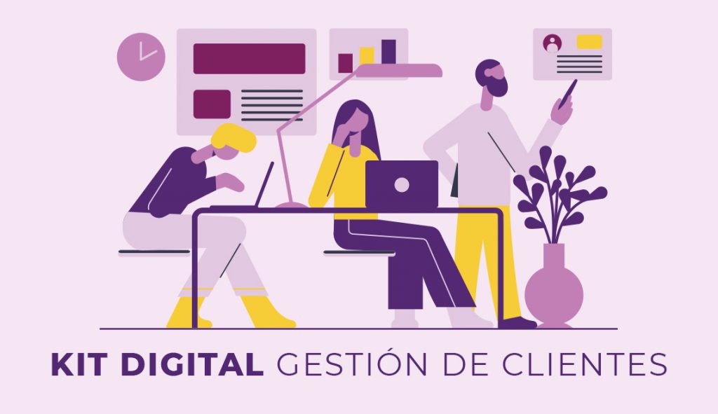 Kit Digital para gestión de clientes en A Coruña y Galicia