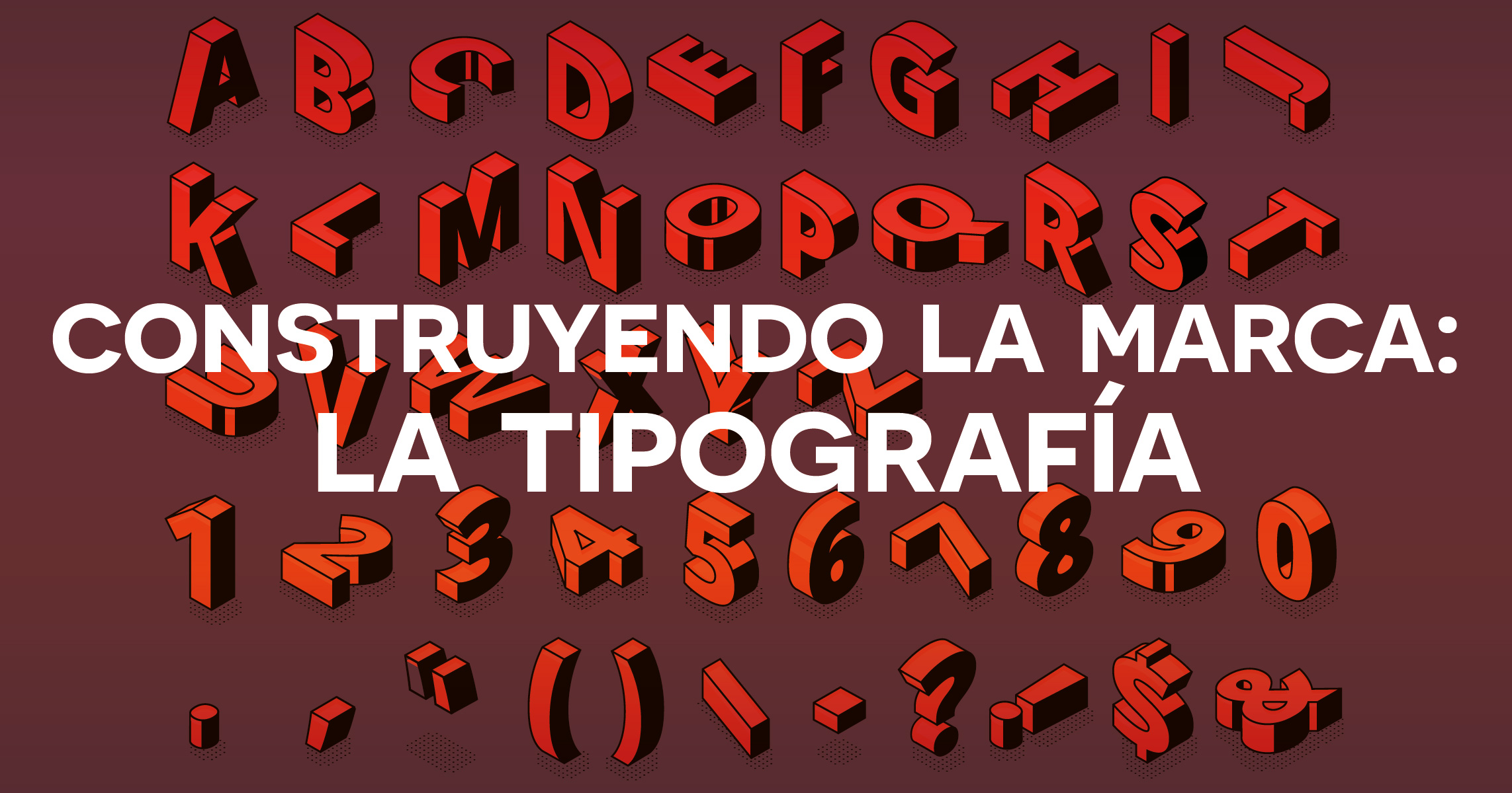 BP - construyendo_la_marca-la_tipografia