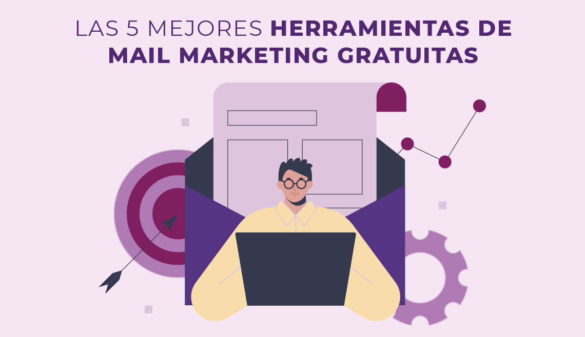 Las 5 mejores herramientas para mail marketing gratuitas