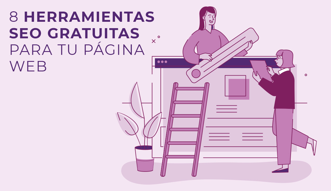 8 herramientas SEO gratuitas para tu página web