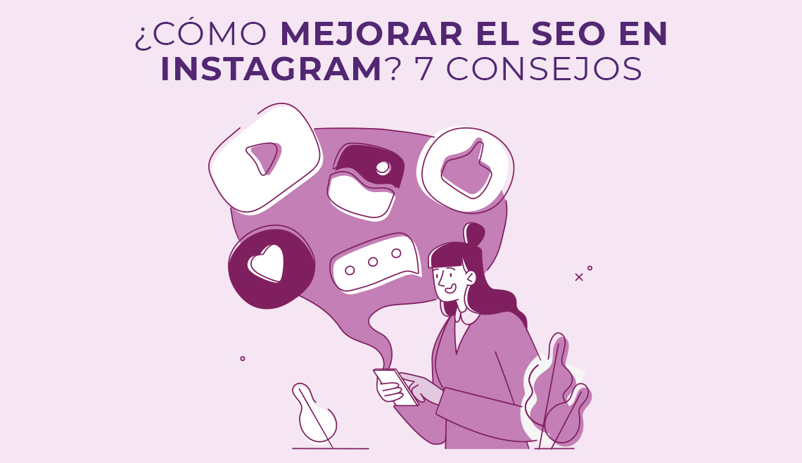 7 consejos para mejorar el SEO en Instagram