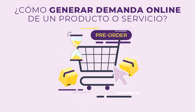 Cómo generar demanda online