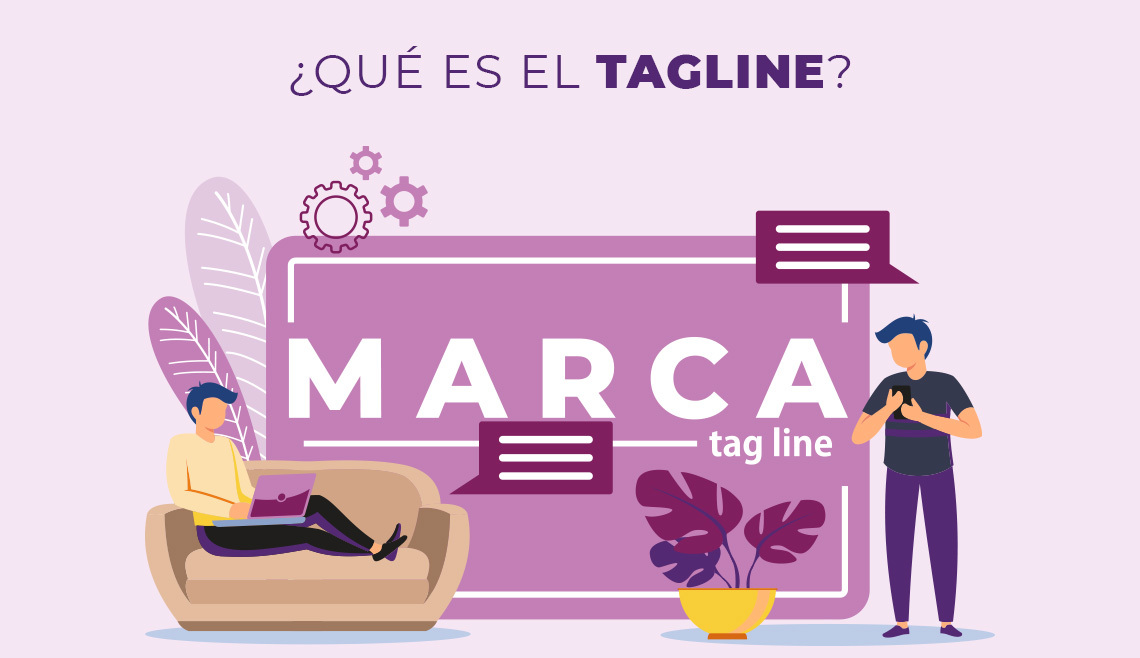 ¿Qué es el tagline? Tipos, ejemplos y cómo utilizarlo