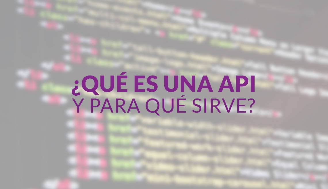 ¿Qué es una api?